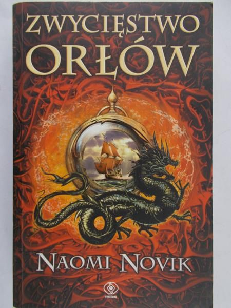 Novik Naomi - Zwycięstwo orłów
