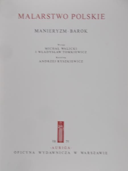 Walicki Michał - Malarstwo polskie. Manieryzm, barok