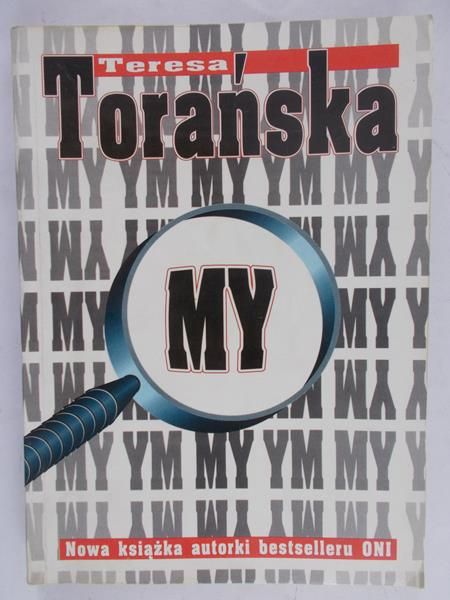Torańska Teresa - MY