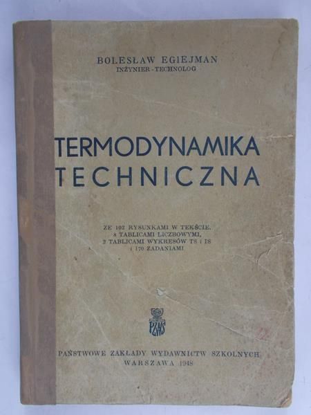 Egiejman Bolesław - Termodynamika techniczna,1948 r.