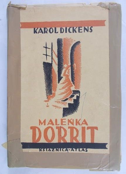 Dickens Charles - Maleńka Dorrit, 1929 r.