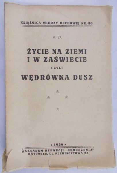 A.P. - Wędrówka dusz, 1926 r.