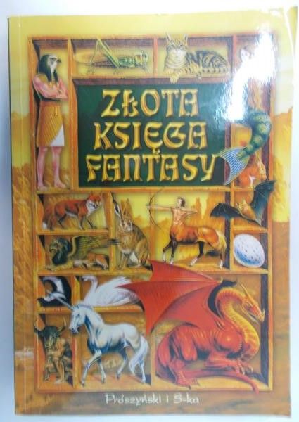 Silverberg Robert (red.) - Złota księga fantasy