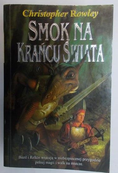 Rowley Christopher - Smok na krańcu świata