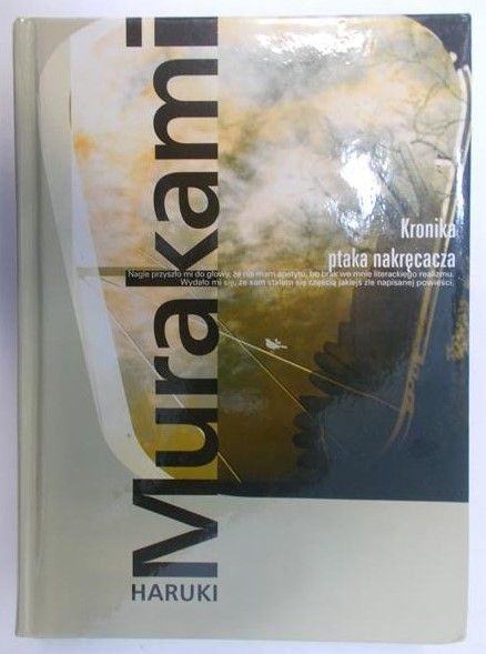 Murakami Haruki - Kronika ptaka nakręcacza