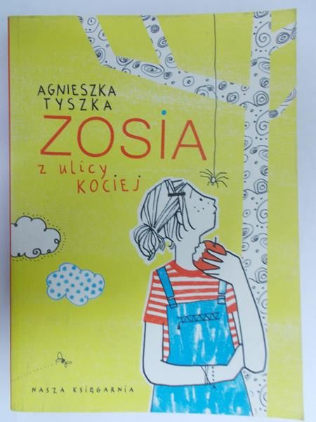 Tyszka Agnieszka - Zosia z ulicy Kociej
