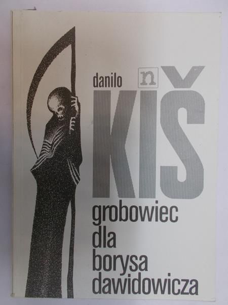 Kis Danilo - Grobowiec dla Borysa Dawidowicza
