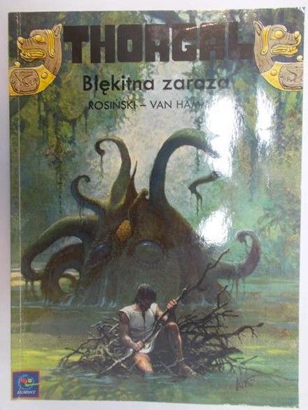 Rosiński Grzegorz - Thorgal. Błękitna zaraza