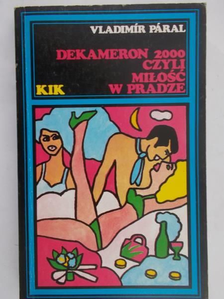 Paral Vladimir - Dekameron 2000 czyli miłość w Pradze