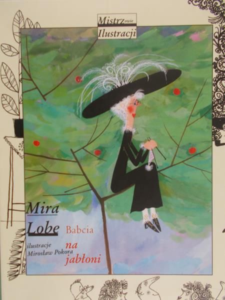Lobe Mira - Babcia na jabłoni