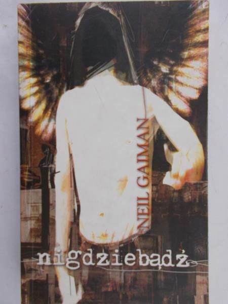 Gaiman Neil - Nigdziebądź
