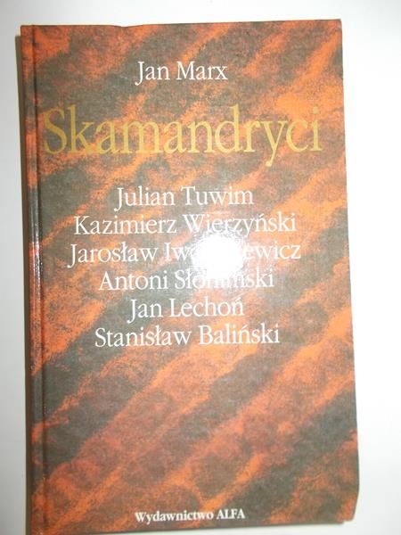 Marx Jan - Skamandryci