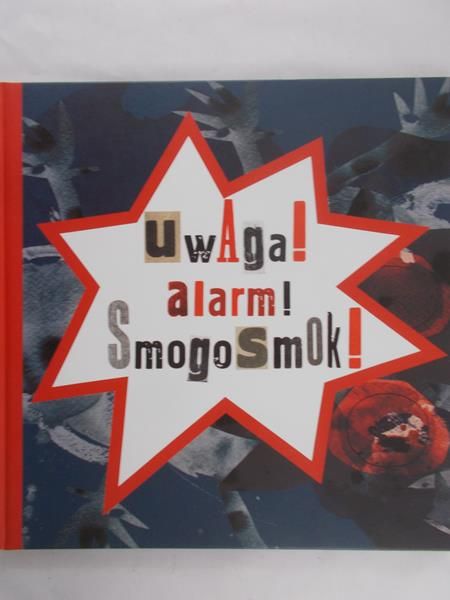 Kaszuba-Dębska Anna - Uwagi alarm Smogo Smok