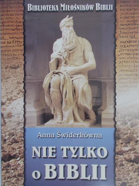 Świderkówna Anna - Nie tylko o Biblii