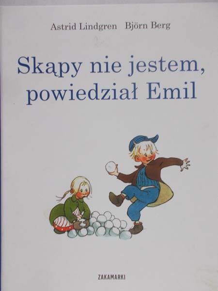 Berg Bjorn - Skąpy nie jestem, powiedział Emil