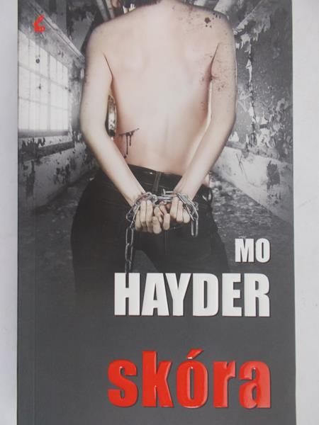 Mo Hayder - Skóra