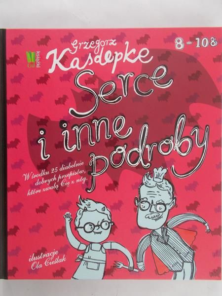 Kasdepke Grzegorz - Serce  i inne podroby