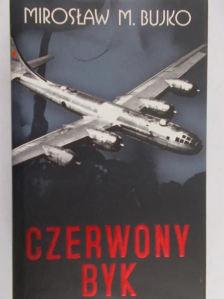 Bujko Mirosław M. - Czerwony byk