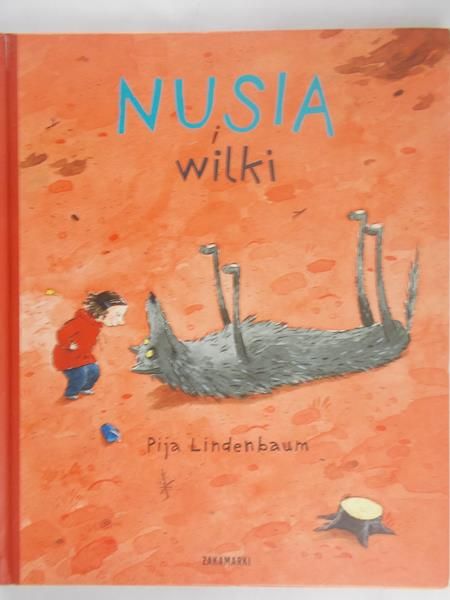 Lindenbaum Pija - Nusia i wilki