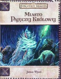 Wyatt James - Miasto Pajęczej Królowej