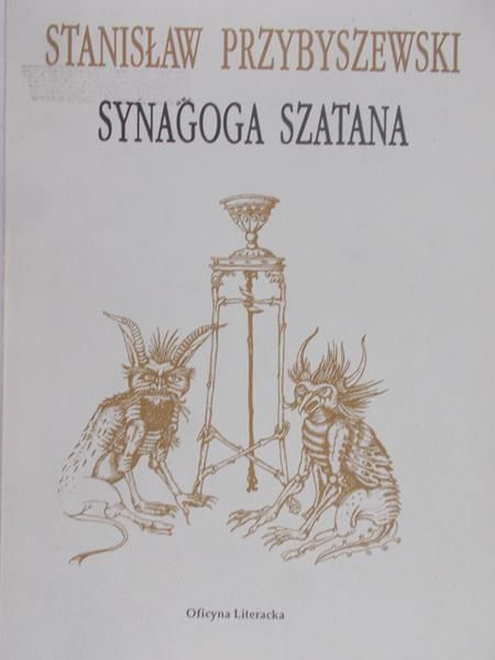 Przybyszewski Stanisław - Synagoga Szatana