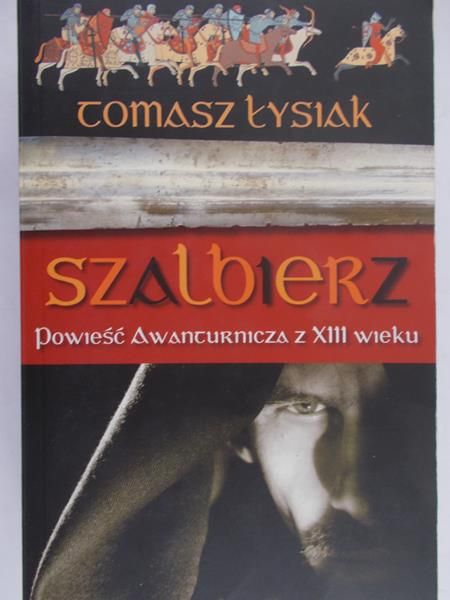 Łysiak Tomasz - Szalbierz