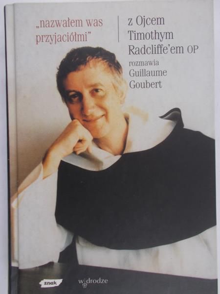 Radcliffe Timothy  - Nazwałem was przyjaciółmi