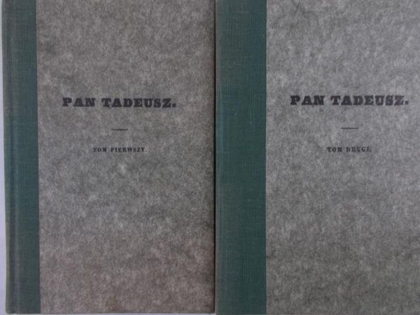 Mickiewicz Adam - Pan Tadeusz, tom I-II,  reprint z 1834 r.