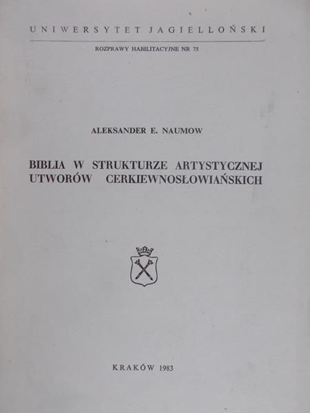 Naumow Aleksander - Biblia w strukturze artystycznej