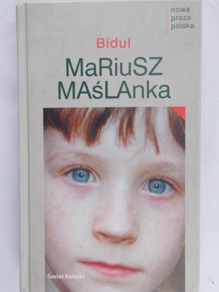 Maślanka Mariusz - Bidul