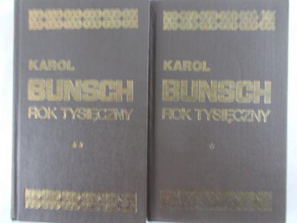 Bunsch Karol - Rok tysięczny, tom I-II