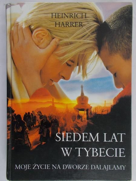 Harrer Heinrich - Siedem lat w Tybecie