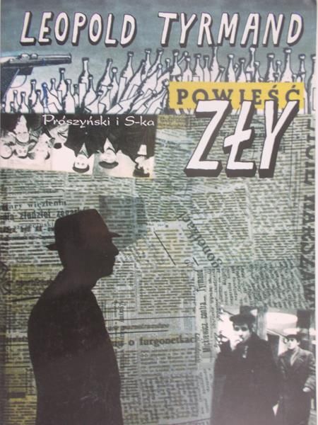 Tyrmand Leopold  - Zły