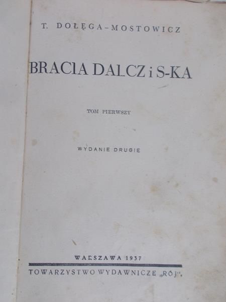 Dołęga-Mostowicz Tadeusz - Bracia Dalcz i S-ka, 1937r.