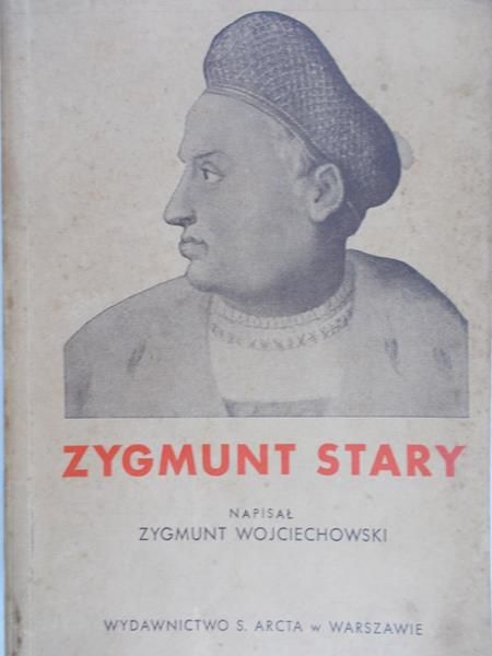 Zygmunt Wojciechowski - Zygmunt Stary, 1946 r.