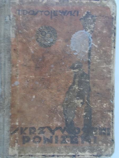 Dostojewski Teodor - Skrzywdzeni i poniżeni, Tom II 1926 r.
