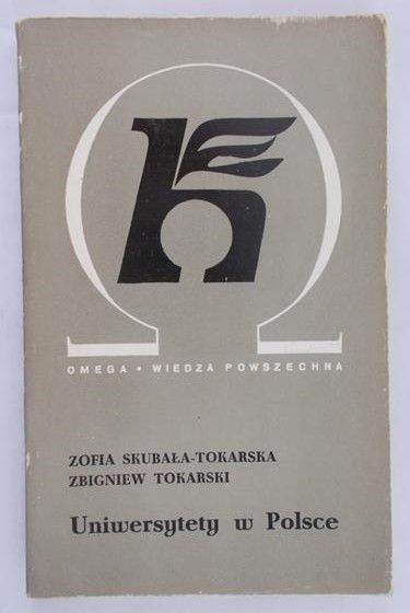 Tokarska-Skubała Zofia - Uniwersytety w Polsce