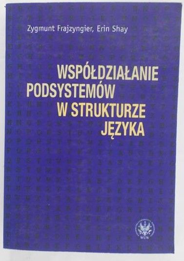 Shay Erin - Współdziałanie podsystemów w strukturze języka