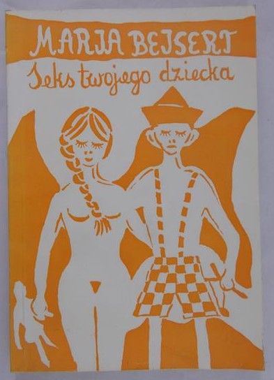Beisert Maria - Seks twojego dziecka