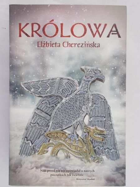 Cherezińska Elżbieta - Królowa
