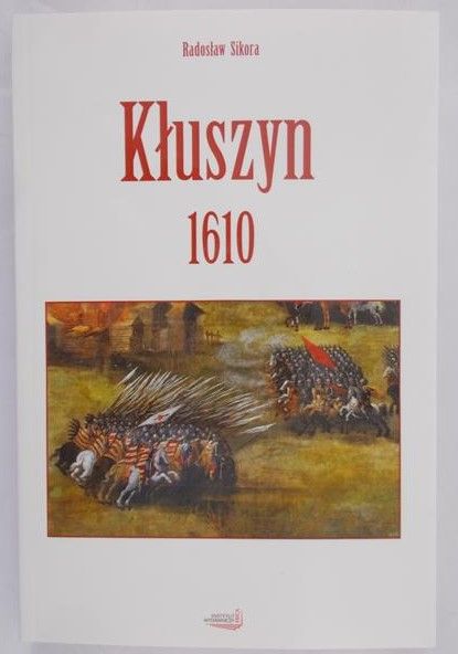 Sikora Radosław - Kłuszyn 1610
