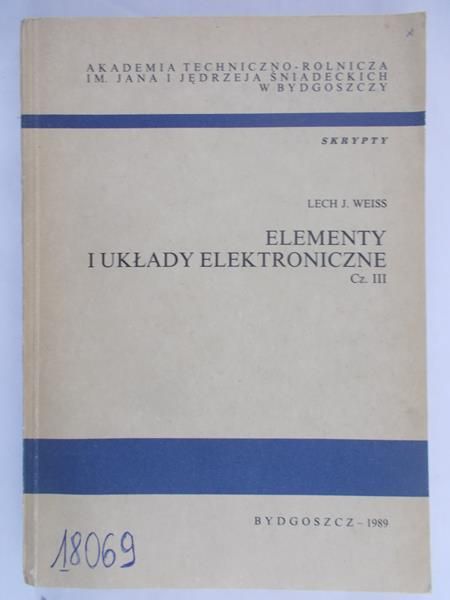 Pawlaczyk A. - Elementy i układy elektroniczne, cz.III