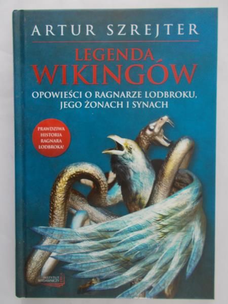 Szrejter Artur - Legenda wikingów