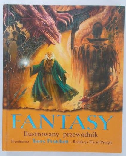 Pringle David (red.) - Fantasy ilustrowany przewodnik