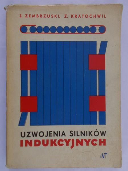 Zembrzuski J. - Uzwojenia silników indukcyjnych