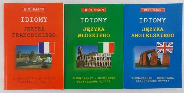 Idiomy - języka francuskiego/ języka angielskiego/ języka włoskiego