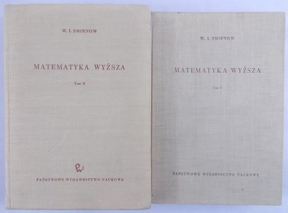Smirnow W. I. - Matematyka Wyższa. Tom I-II