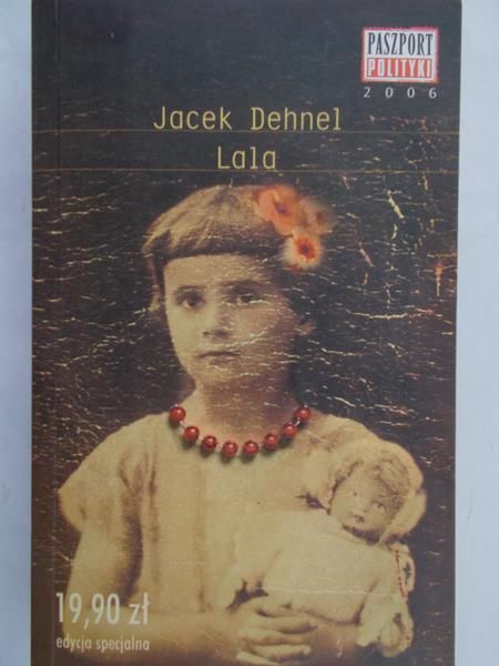 Dehnel Jacek - Lala