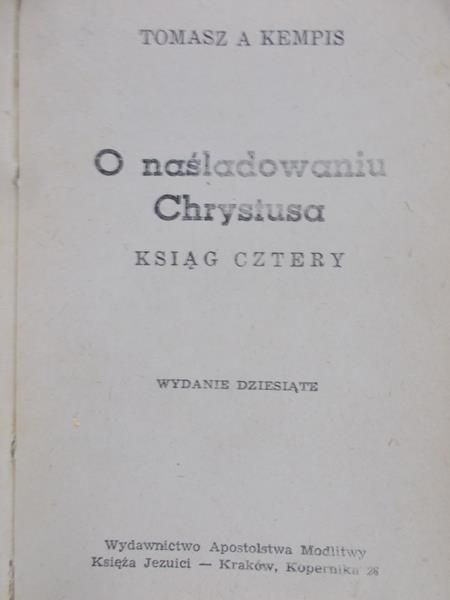 Tomasz a Kempis - O naśladowaniu Chrystusa,księga czwarta.1938 r