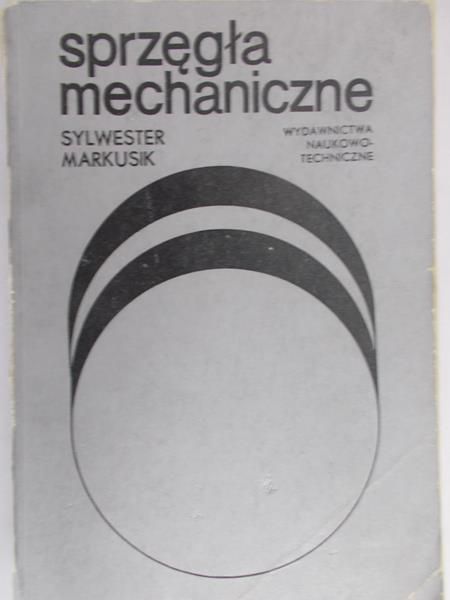 Markusik Sylwester - Sprzęgła mechaniczne